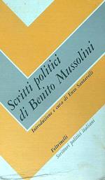 Scritti politici di Benito Mussolini