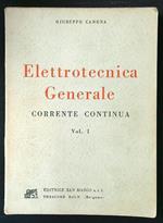 Elettrotecnica Generale vol. I. Corrente continua