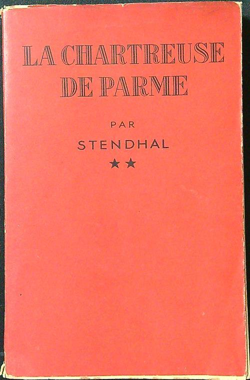 La Chartreuse de Parme tome II
