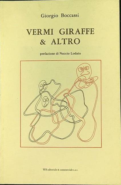 Vermi Giraffe & Altro - Giorgio Boccassi - copertina