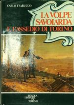 La volpe savoiarda e l'assedio di Torino