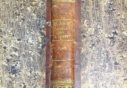 Storia della vita e dei viaggi di Cristoforo Colombo. Tomo VII - Washington Irving - copertina