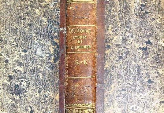 Storia della vita e dei viaggi di Cristoforo Colombo. Tomo VII - Washington Irving - copertina