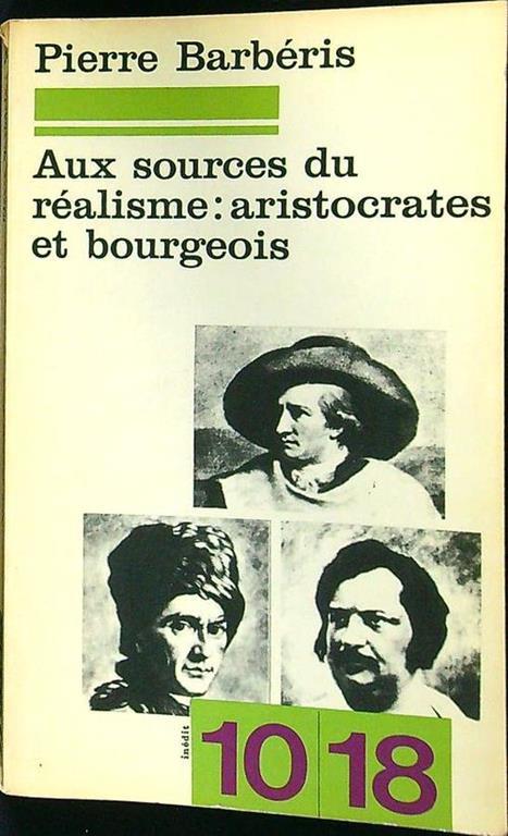 Aux sources du realisme: aristocrates et bourgeois - copertina