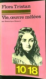 Vie, oeuvre melees