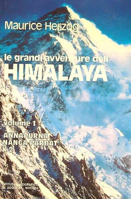 Le grandi avventure dell'Himalaya Vol. 1 - Maurice Herzog - copertina