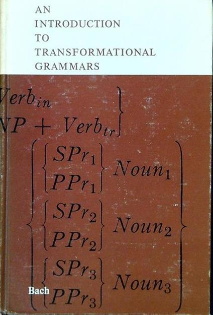 An introduction to transformational grammars - Emmon Bach - copertina