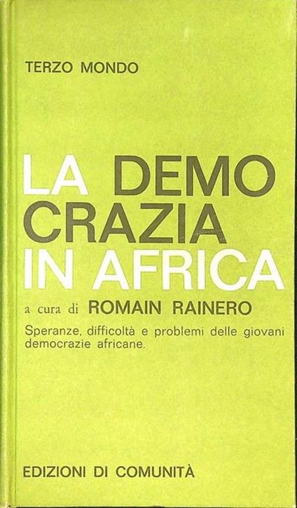 La democrazia in Africa - Romain H. Rainero - copertina