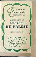 La La prodigieuse vie d'Honoré de Balzac