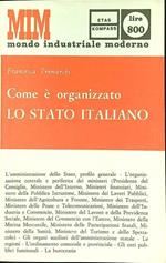 Com'e' organizzato lo Stato Italiano