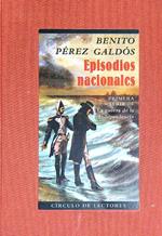 Episodios Nacionales. Primera serie III