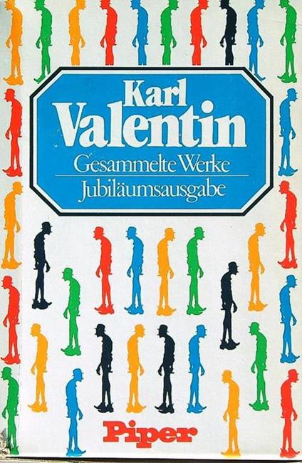 Gesammelte werke jubilaeumsausgabe - Karl Valentin - copertina