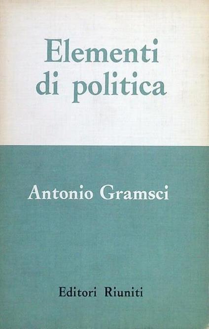 Elementi di politica - Antonio Gramsci - copertina