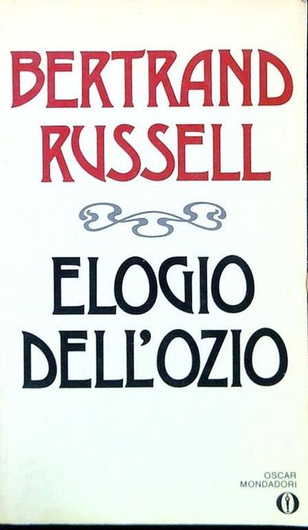 Elogio dell'ozio - Bertrand Russell - copertina