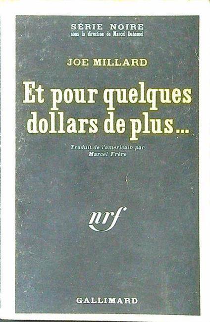 Et pour quelques dollars de plus... - copertina