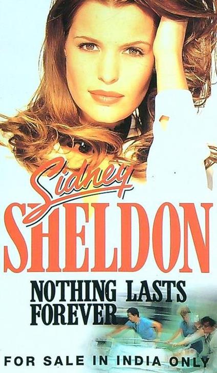 Nothing Lasts Forever - Sidney Sheldon - copertina