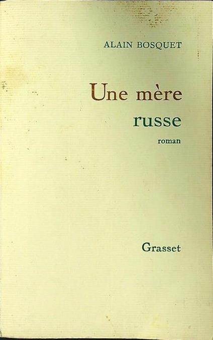 Une mere russe - Alain Bosquet - copertina