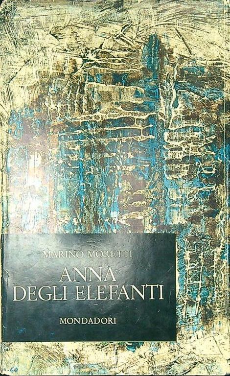 Anna degli elefanti - Marino Moretti - copertina