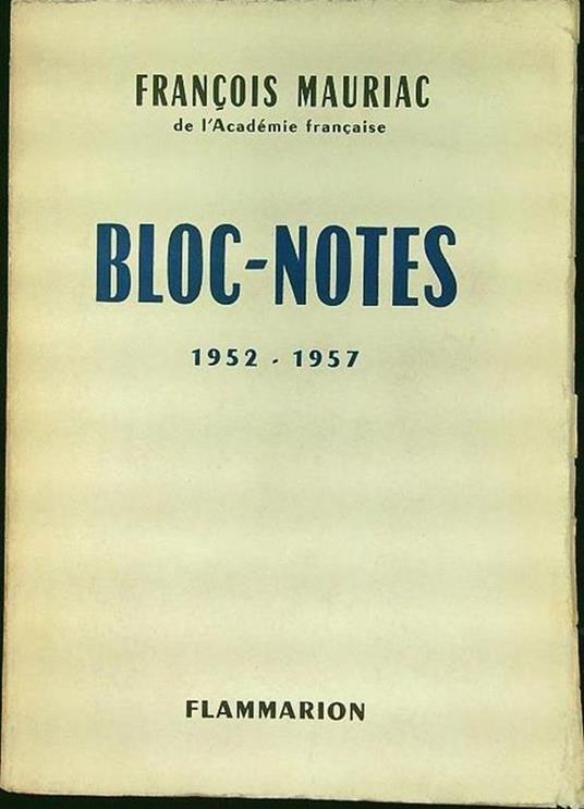 Bloc-notes 1952-1957 - François Mauriac - copertina