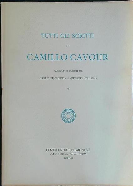 Tutti gli scritti di Camillo Cavour 1823-1834 - copertina