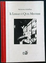 Il libraio è quel mestiere