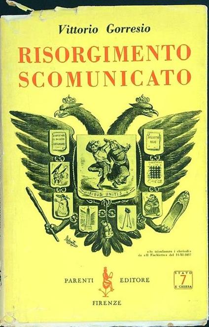 Risorgimento scomunicato - Vittorio Gorresio - copertina