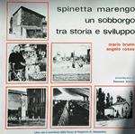 Spinetta Marengo n sobborgo tra storia e sviluppo