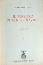 Il pensiero di Ernest Naville. Volume secondo