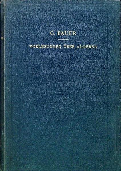 Vorlesungen uber algebra - copertina