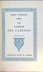 Le jardin des caresses