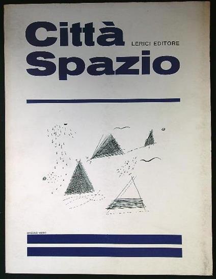 Città Spazio n. 3-4/Giugno 1968 - copertina