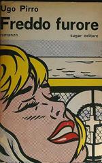 Freddo furore