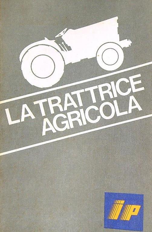 La trattrice agricola - copertina