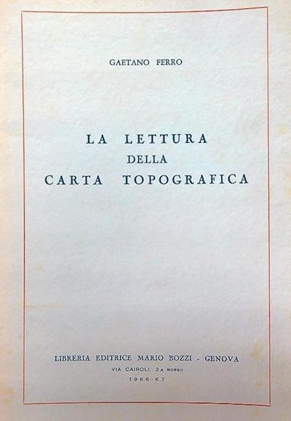 La lettura della carta topografica - Gaetano Ferro - copertina