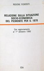 Relazione sulla situazione socio-economica del Piemonte per il 1979