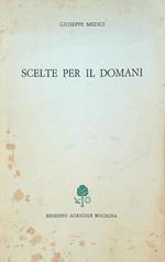 Scelte per il domani