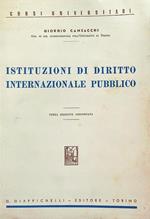 Istituzioni di diritto internazionale pubblico. terza edizione