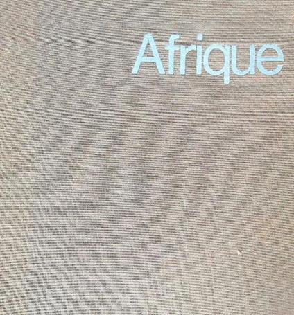 Afrique - Emil Schulthess - copertina