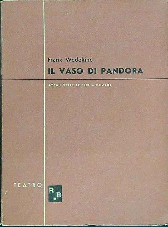 Il vaso di Pandora - Frank Wedekind - copertina