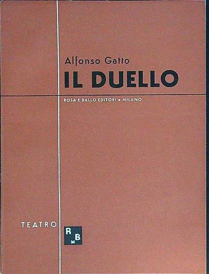 Il duello - Alfonso Gatto - copertina