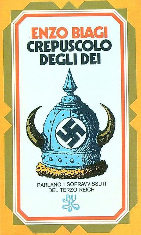 Crepuscolo degli Dei - Enzo Biagi - copertina