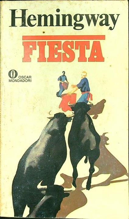 Fiesta - Ernest Hemingway - copertina