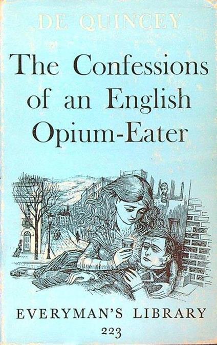 The Confessions of an English Opium-Eater - Thomas De Quincey - copertina