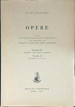Opere vol. IX e X