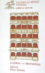 Teatro La fenice venezia. Lirica 1979-80. Ludwig van Beethoven. Egmont - Nona Sinfonia