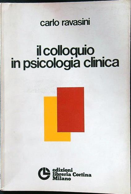 colloquio in psicologia clinica - Carlo Ravasini - copertina
