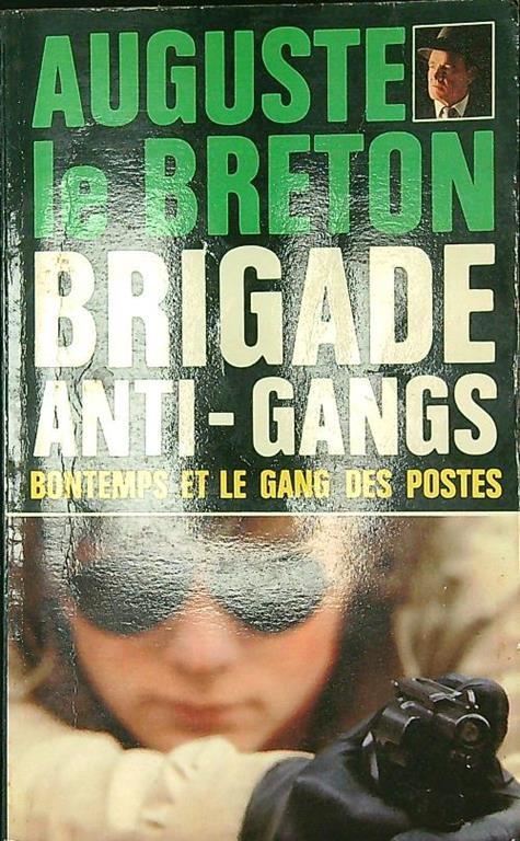 Brigade anti-gangs - Auguste Le Breton - copertina