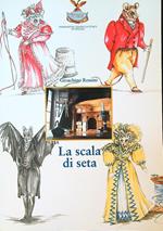 La scala di seta