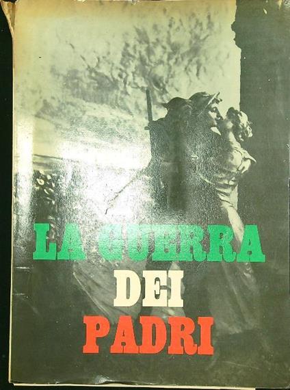 guerra dei padri - Alberto Tagliati - copertina