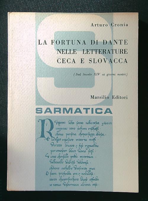 fortuna di Dante nelle letterature ceca e slovacca - Arturo Cronia - copertina